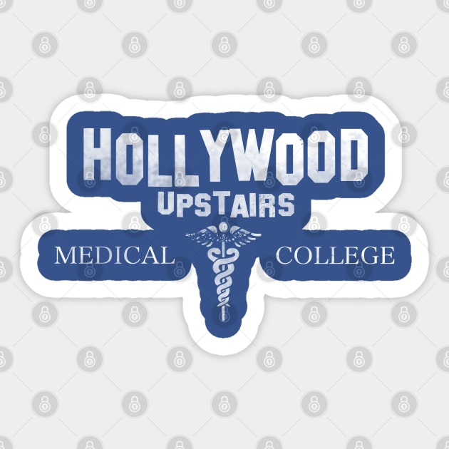 Hollywood Upstairs Medical College Sticker by bakru84